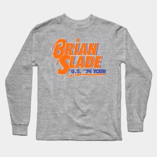 Brian Slade: The Final Tour Long Sleeve T-Shirt